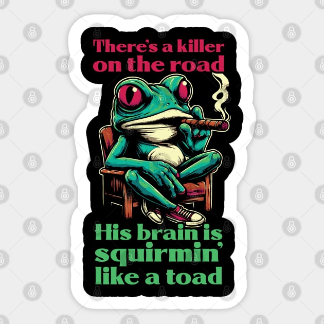 There's A Killer On The Road Sticker by Trendsdk